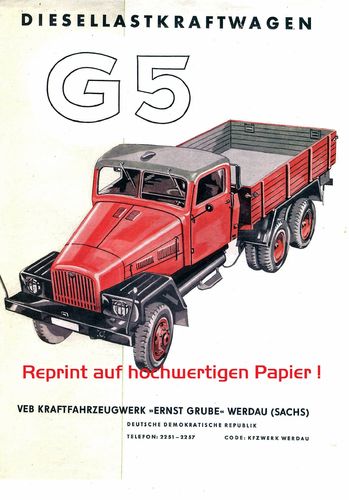 Nachdruck: Prospekt IFA G 5 Pritsche aus Werdau 1956